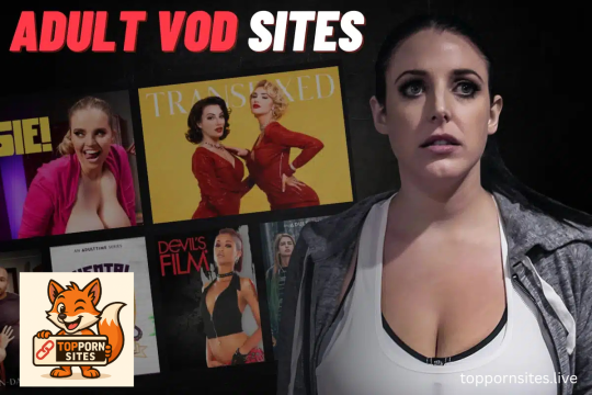 Adult VOD Sites: The Ultimate Guide to Pay-Per-View Adult Entertainment